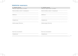 Vehicle owners
1. vehicle owner
2. vehicle owner
Official registration number:
 
____________________________________________