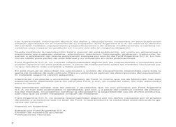 2
Las ilustraciones, información técnica, los datos y descripciones contenidos en esta publicación
estaban aprobados en el mo