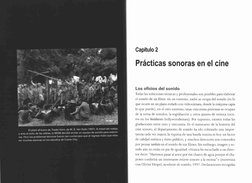 Capítulo 2 
Prácticas sonoras en el cine 
Los oficios del sonido 
Todas las soluciones técnicas y profesionales son posibles