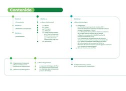 7
Contenido
PÁGINA 6
1. Presentación
PÁGINA 10
2. Referentes Conceptuales
PÁGINA 16
3. Antecedentes
PÁGINA 20
4. Marco Instit