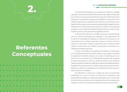 Plan de Comunicación Institucional
13
Plan de Comunicación Institucional
13
Referentes 
Conceptuales
2.
La Universidad de Ant