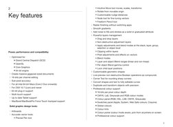 2
Key features
Power, performance and compatibility:
• Optimized for:
๏Grand Central Dispatch (GCD)
๏OpenGL
๏Core Graphics
๏6