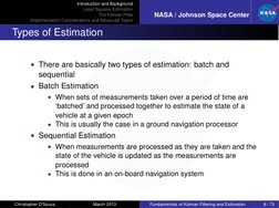 Introduction and Background
Least Squares Estimation
The Kalman Filter
Implementation Considerations and
