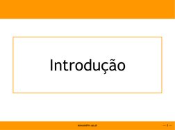 --- 3 ---
asousa@fe.up.pt
Introdução
