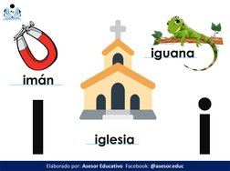 Ii
Elaborado por: Asesor Educativo  Facebook: @asesor.educ
iglesia
imán
iguana
