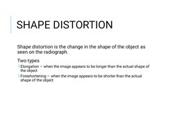 Size Distortion Radiograph Radiographic Size and Shape Distortion | PDF | Radiography | Distortion
