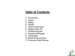 (http://www.insight-wfp.com/)Table of Contents 
1.  Constraints 
2.  Scope 
3.  Safety 
4.  QA/QC 
5.  Trade Coordination 
6