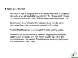 (http://www.insight-wfp.com/)5. Trade Coordination 
This work is high in the pipe rack in the center north end of the projec