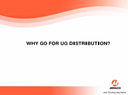 WHY GO FOR UG DISTRIBUTION?
