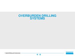 Sandvik Mining and Construction
OVERBURDEN DRILLING
SYSTEMS
