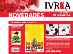 8 DE DICIEMBRE 
8 DE DICIEMBRE 2022
A LA VENTA EL
1 DE MARZO 
1 DE MARZO 2024
ivrea.com.ar
ivrea argentina
ivrea.ar
HUNTER X
