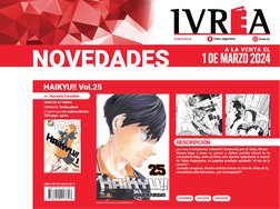 8 DE DICIEMBRE 
8 DE DICIEMBRE 2022
6 de enero 
6 de enero 2023
ivrea.com.ar
ivrea argentina
ivrea.ar
HAIKYU!! Vol.25
HAIKYU!