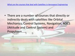 What are the courses that deal with Satellites in Aerospace Engineering (http://worldofaerospace.googlepages.com/courses-sate
