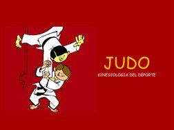 JUDO 
KINESIOLOGIA DEL DEPORTE 
 
 
   
