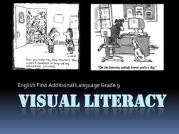 VISUAL LITERACY
English First Additional Language Grade 9

