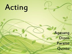 Acting 
Agasang  
Dizon  
Paraiso  
Quinto 

