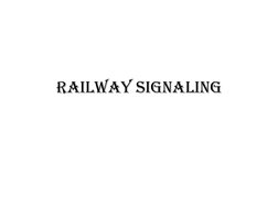 Railway signaling 
