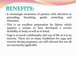 It encourages awareness of posture with attention to 
grounding, 
breathing, 
gentle 
stretching 
and 
relaxation.  
This i