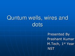 Quantum Dots, Wells, and Wires Explained | PDF | Nanowire