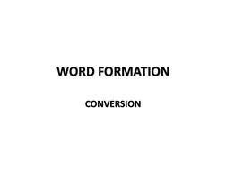 Conversion in Word Formation Explained | PDF | Part Of Speech | Noun