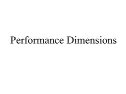 Performance Dimensions
