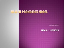 About the THEORIST: 
 
 
NOLA J. PENDER 
 
