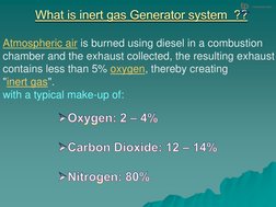 Atmospheric air is burned using diesel in a combustion  
chamber and the exhaust collected, the resulting exhaust 
contains l