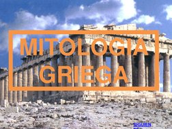 MITOLOGIA 
GRIEGA 
SIGUIEN
TE
