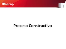  
 
 
 
Proceso Constructivo    
 
