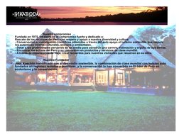 Nuestro compromiso 
Fundada en 1975, Inkaterra es el compromiso fuerte y dedicado a: