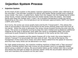 Injection System Process
•
Injection System
At the heart of this system is the plastic injection plasticizing cylinder (also