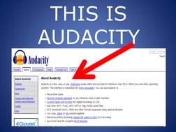 THIS IS 
AUDACITY  
©butchnidosantos.wordpress.com 
4 
