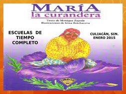 ESCUELAS  DE 
TIEMPO 
COMPLETO
CULIACÁN, SIN.
ENERO 2015
