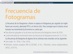 Fundamentos del Lenguaje en la Animación Digital
FUNDAMENTOS DE LA ANIMACIÓN DIGITAL / Frecuencia de Fotogramas
Paolo Arévalo