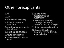 Other precipitants
