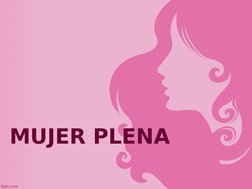 MUJER PLENA
