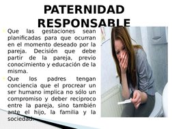 Que 
las 
gestaciones 
sean 
planificadas para que ocurran 
en el momento deseado por la 
pareja. 
Decisión 
que 
debe 
part
