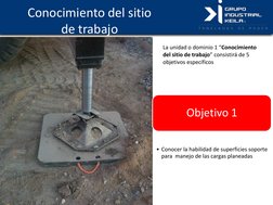 Conocimiento del sitio  
de trabajo 
La unidad o dominio 1 “Conocimiento 
del sitio de trabajo” consistirá de 5 
objetivos es