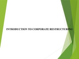 INTRODUCTION TO CORPORATE RESTRUCTURING
