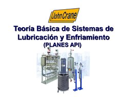 (PLANES API)
(PLANES API)
Teoría Básica de 
Teoría Básica de Sistemas de 
Sistemas de 
Lubricación y Enfriamiento
Lubricación