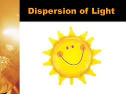 Dispersion of Light
