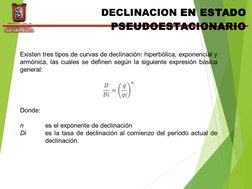 TEPG
IJAR
 
DECLINACION EN ESTADO 
PSEUDOESTACIONARIO
