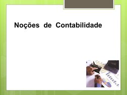 Noções  de  Contabilidade

