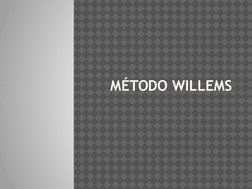 MÉTODO WILLEMS
