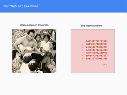 Start With Two Questions
2403343781289312
+
2843033712837981
+
2362142787897881
+
3256541312323213
+
9864479802118978
+
89766
