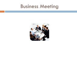 Business Meeting 
