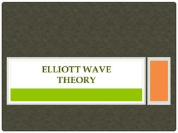 ELLIOTT WAVE 
THEORY 

