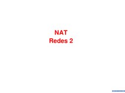 DHCP y traducción de direcciones para 
IP v4 
NAT
Redes 2
