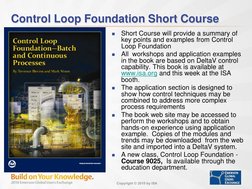 Copyright © 2010 by ISA
Control Loop Foundation Short Course

Short Course will provide a summary of 
key points and example