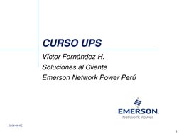 CURSO UPS
Víctor Fernández H.
Soluciones al Cliente
Emerson Network Power Perú
2014-08-02
1

